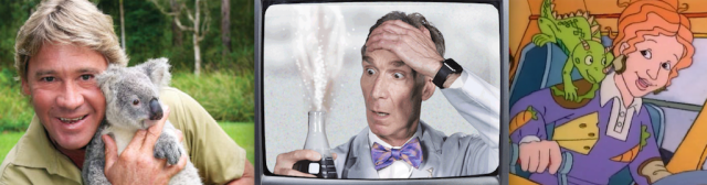 Steve Irwin Bill Nye Ms Frizzle